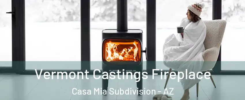 Vermont Castings Fireplace Casa Mia Subdivision - AZ