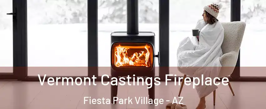 Vermont Castings Fireplace Fiesta Park Village - AZ