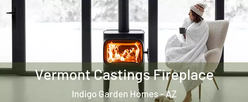 Vermont Castings Fireplace Indigo Garden Homes - AZ