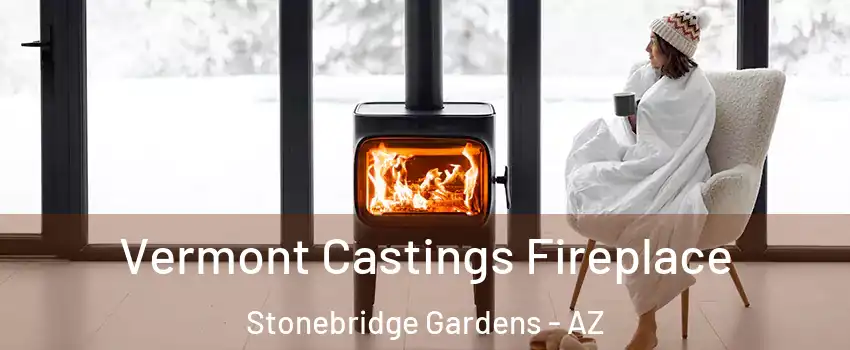 Vermont Castings Fireplace Stonebridge Gardens - AZ