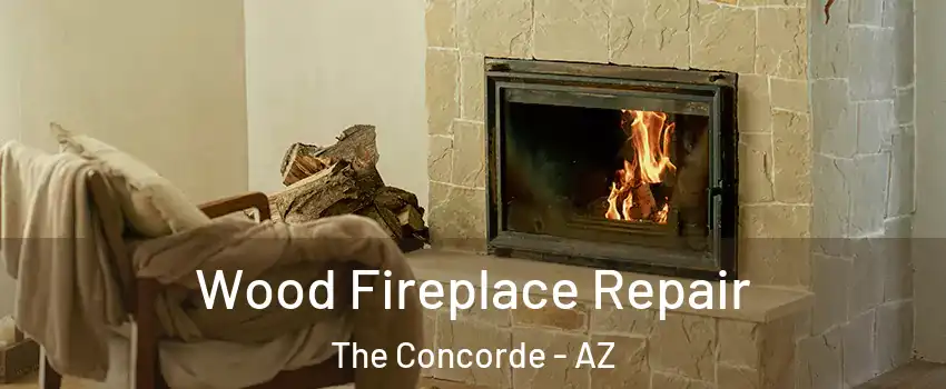 Wood Fireplace Repair The Concorde - AZ