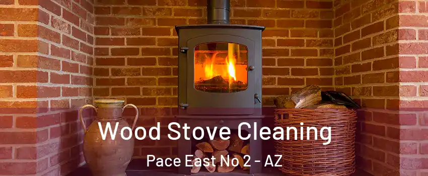 Wood Stove Cleaning Pace East No 2 - AZ